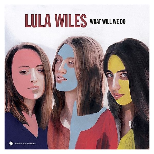 What Will We Do (Lp) (Vinyl), Lula Wiles