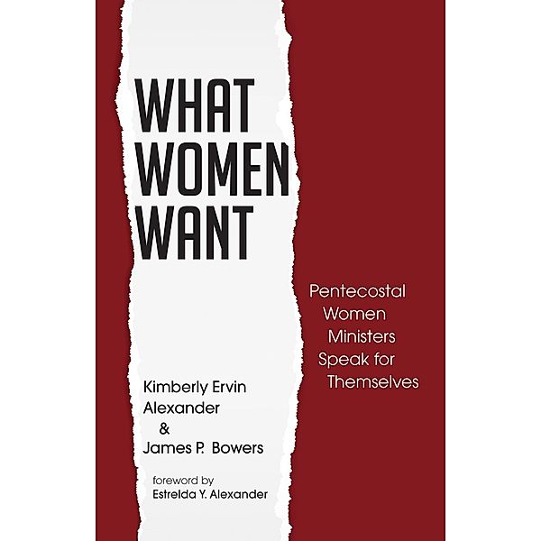 What Women Want, Kimberly Ervin Alexander, James P. Bowers