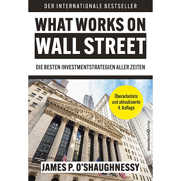 What Works on Wall Street, James P. O´Shaughnessy