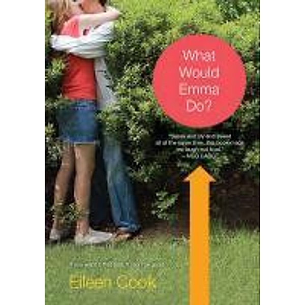 What Would Emma Do?, Eileen Cook