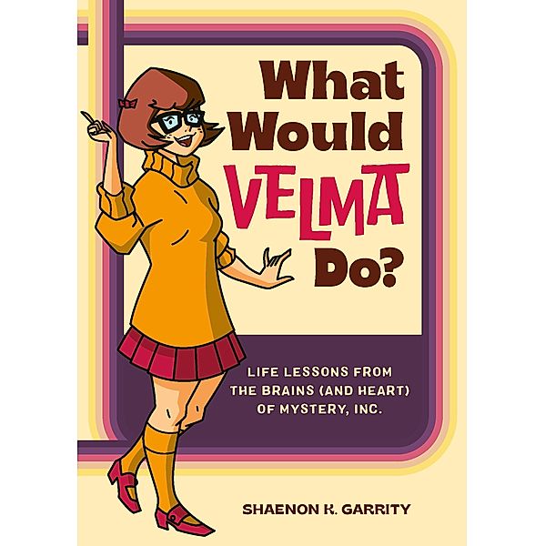 What Would Velma Do?, Shaenon K. Garrity