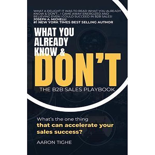 What You Already Know & Don't..., Aaron Tighe