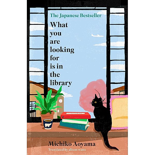 What You Are Looking for is in the Library, Michiko Aoyama