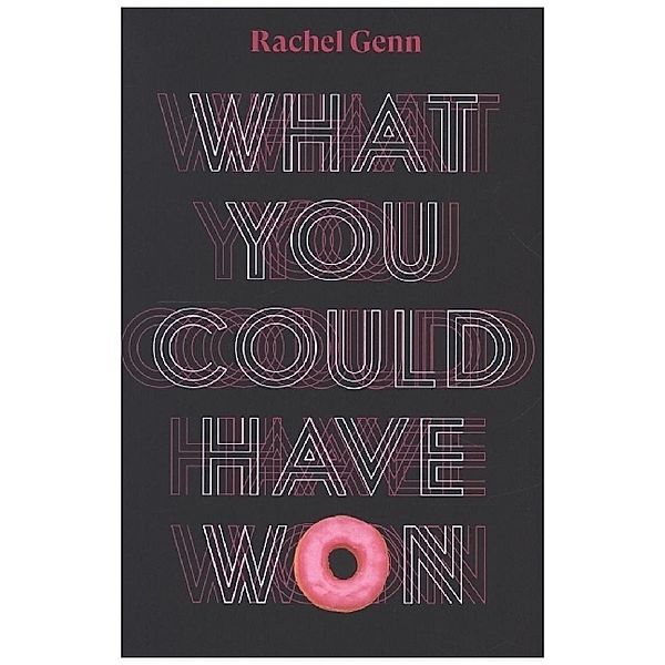 What You Could Have Won, Rachel Genn