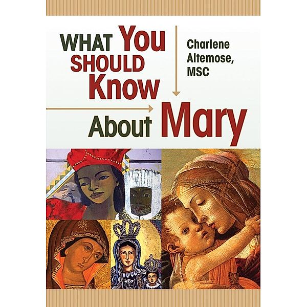 What You Should Know About Mary, Altemose Charlene