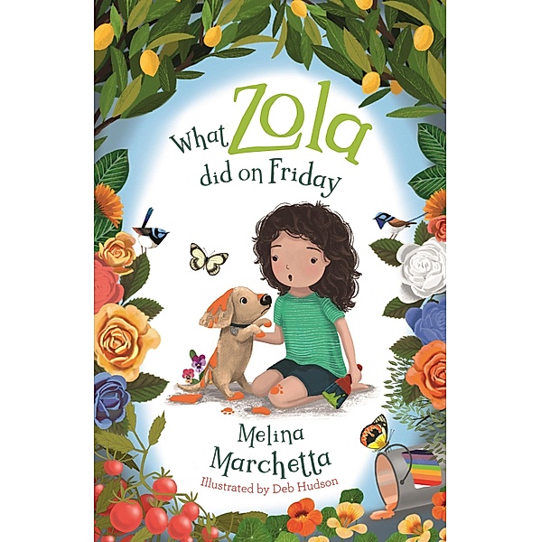 What Zola Did on Friday, Melina Marchetta