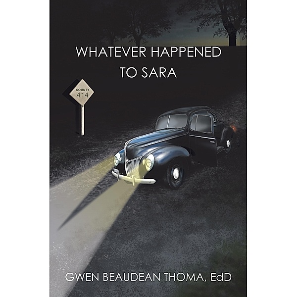 Whatever Happened to Sara, Gwen Beaudean Thoma Edd