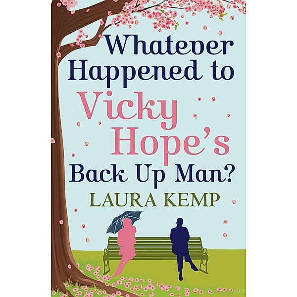 Whatever Happened to Vicky Hope's Back Up Man?, Laura Kemp
