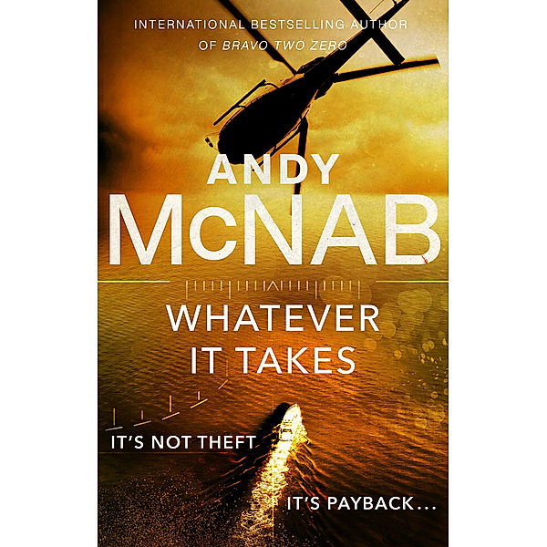 Whatever It Takes, Andy McNab