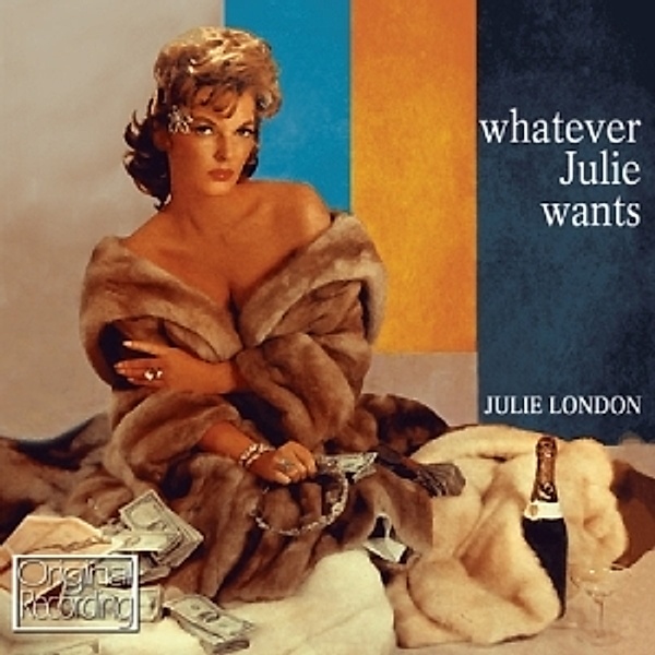 Whatever Julie Wants, Julie London