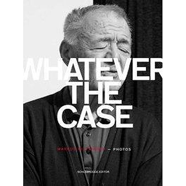 Whatever the Case, Markus Mittringer