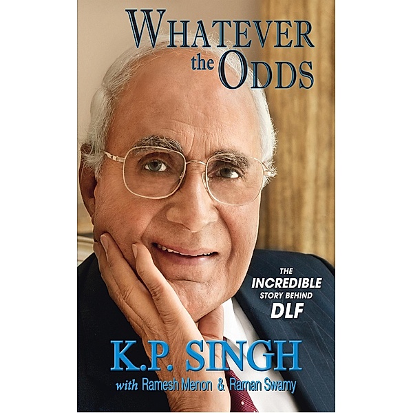 Whatever The Odds, K. P. Singh