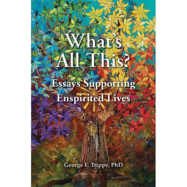 What's All This?, George E. Trippe