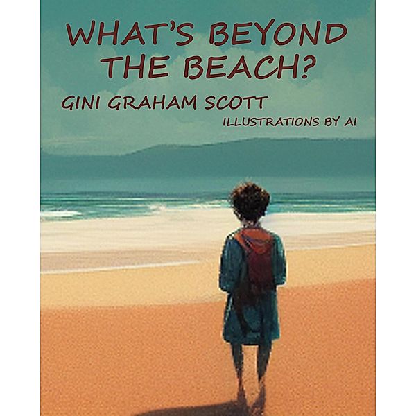 What's Beyond the Beach, Gini Graham Scott