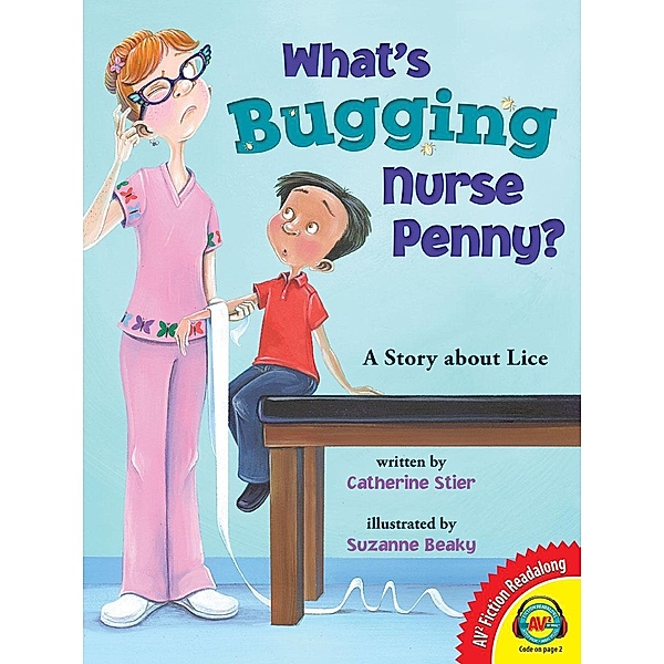 What's Bugging Nurse Penny?, Catherine Stier