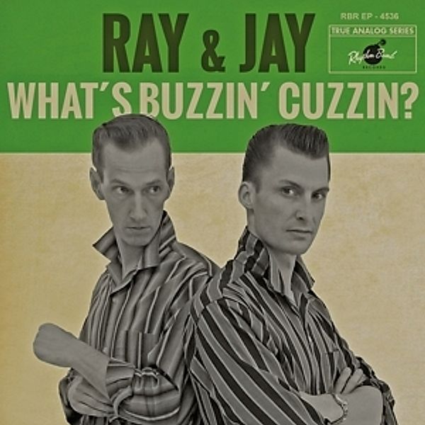 What'S Buzzin' Cuzzin? Ep, Ray & Jay