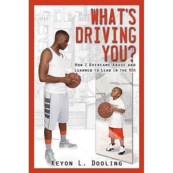 What's Driving You???, Keyon L. Dooling
