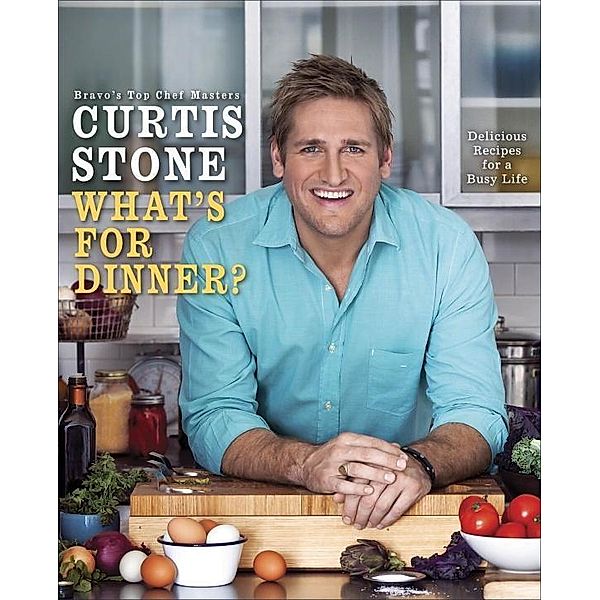 What's for Dinner?, Curtis Stone