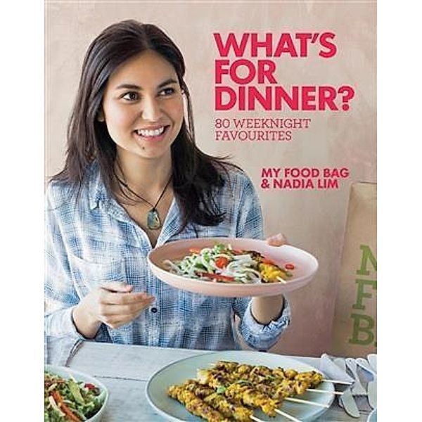 What's for Dinner?, Nadia Lim