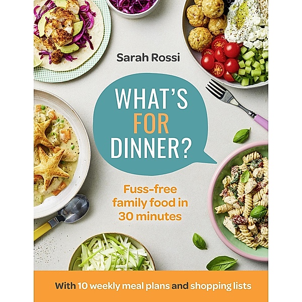 What's For Dinner?, Sarah Rossi