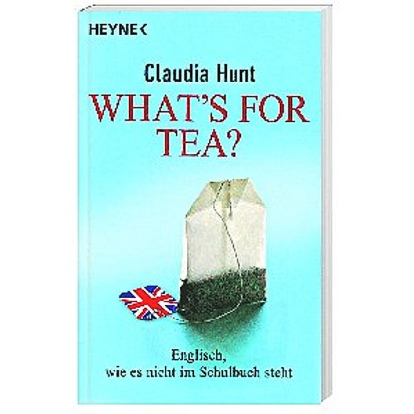 What's for tea?, Claudia Hunt