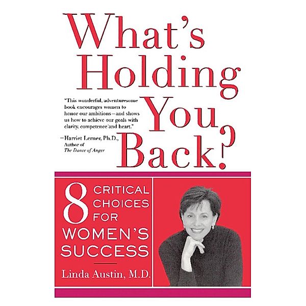 What's Holding You Back?, Linda Gong Austin