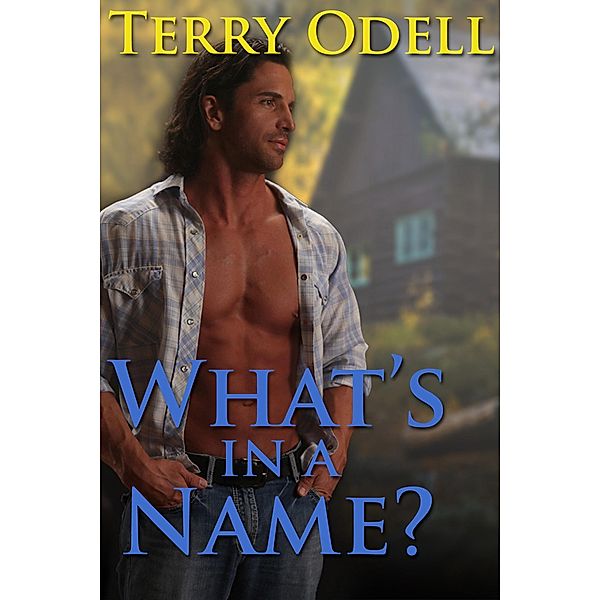 What's in a Name?, Terry Odell