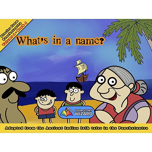 What's in a name?, Your Story Wizard