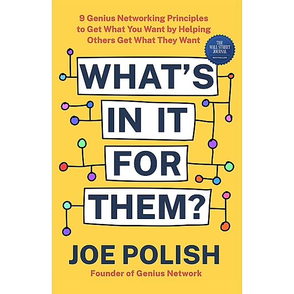 What's in It for Them?, Joe Polish