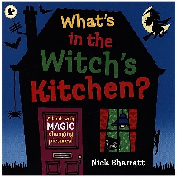 What's in the Witch's Kitchen?, Nick Sharratt