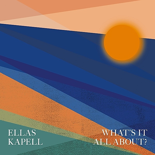 What'S It All About?, Ellas Kapell