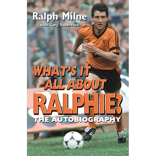 What's It All About Ralphie, Gary Robertson, Ralph Milne