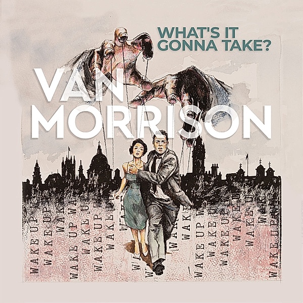 What's It Gonna Take?, Van Morrison