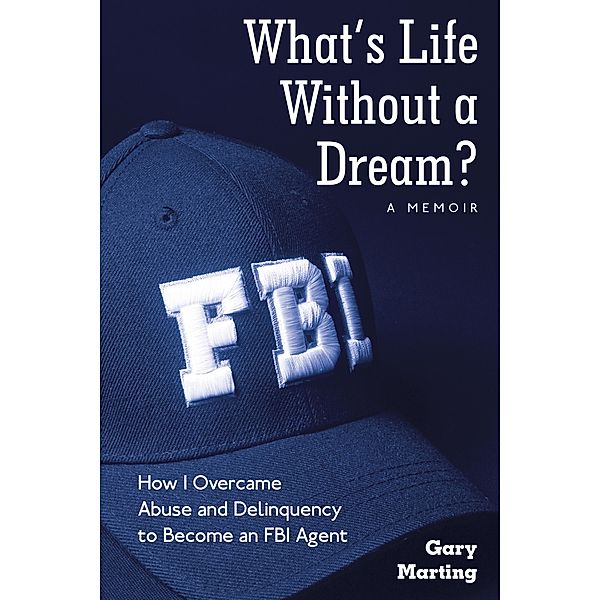 What's Life Without a Dream?, Gary Marting