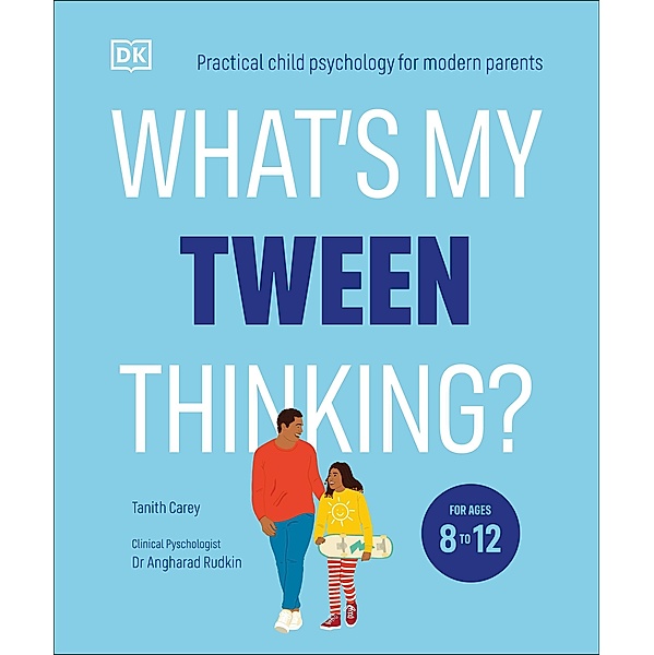 What's My Tween Thinking?, Tanith Carey