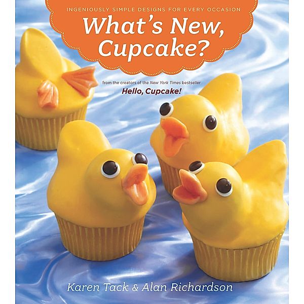 What's New, Cupcake?, Karen Tack, Alan Richardson