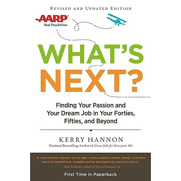 What's Next? Updated, Kerry Hannon