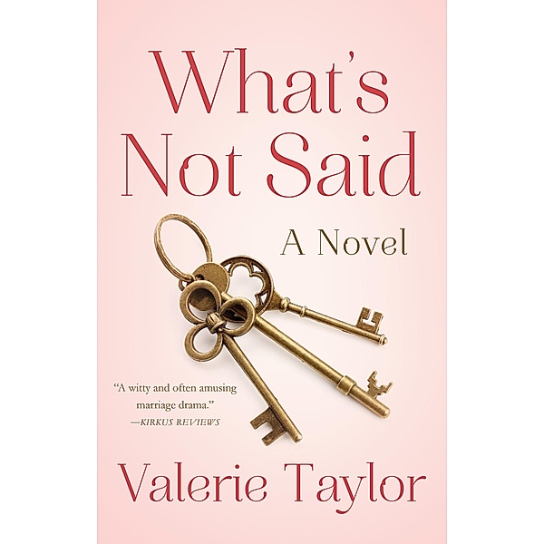 What's Not Said, Valerie Taylor