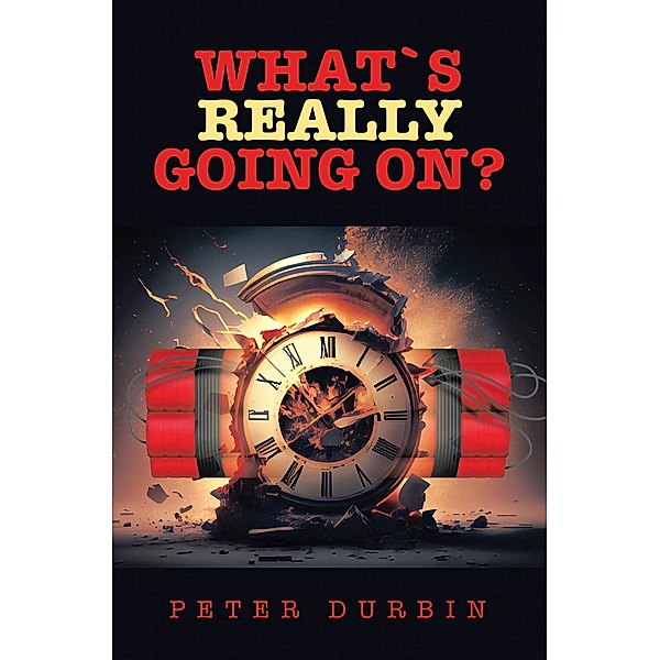 What`s Really Going On?, Peter Durbin