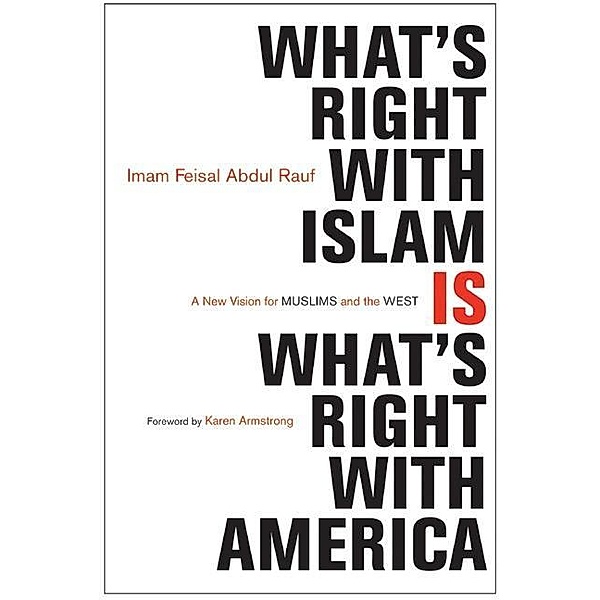 What's Right with Islam, Feisal Abdul Rauf