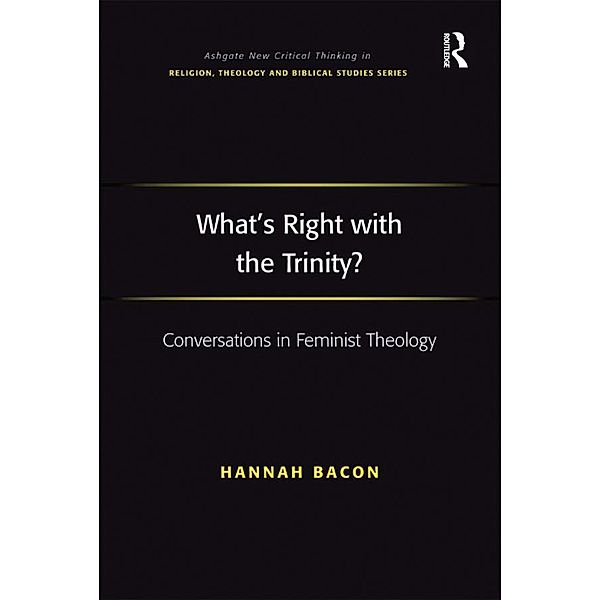 What's Right with the Trinity?, Hannah Bacon