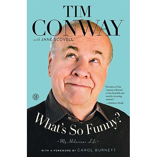 What's So Funny?, Tim Conway, Jane Scovell