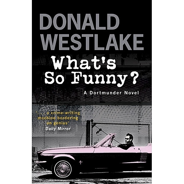 What's So Funny?, Donald E. Westlake