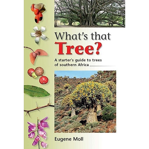 What's that Tree?, Eugene Moll