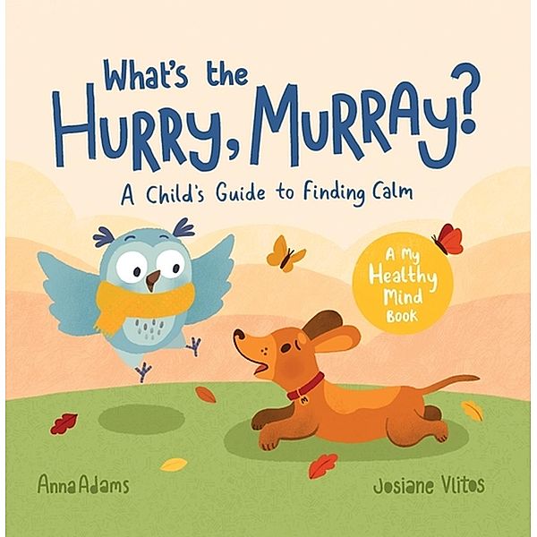 What's the Hurry, Murray?, Anna Adams