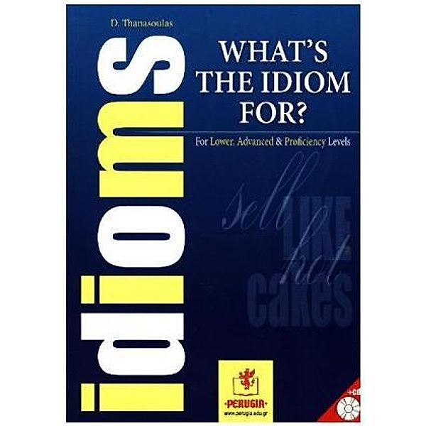 WHAT'S THE IDIOM FOR?, w. Audio-CD