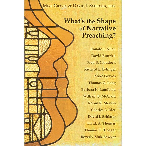 What's the Shape of Narrative Preaching?