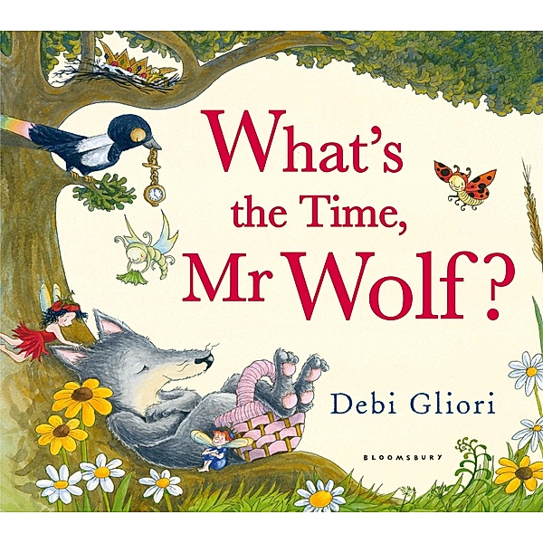 What's the Time, Mr Wolf?, Debi Gliori