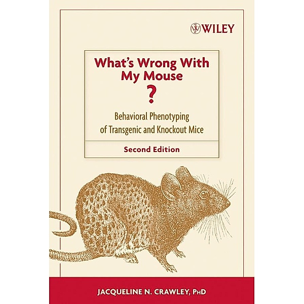 What's Wrong With My Mouse?, Jacqueline N. Crawley