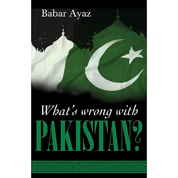 What's Wrong with Pakistan?, Babar Ayaz